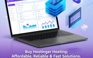 Read more about the article Buy Hostinger Hosting | Affordable, Reliable & Fast Solutions