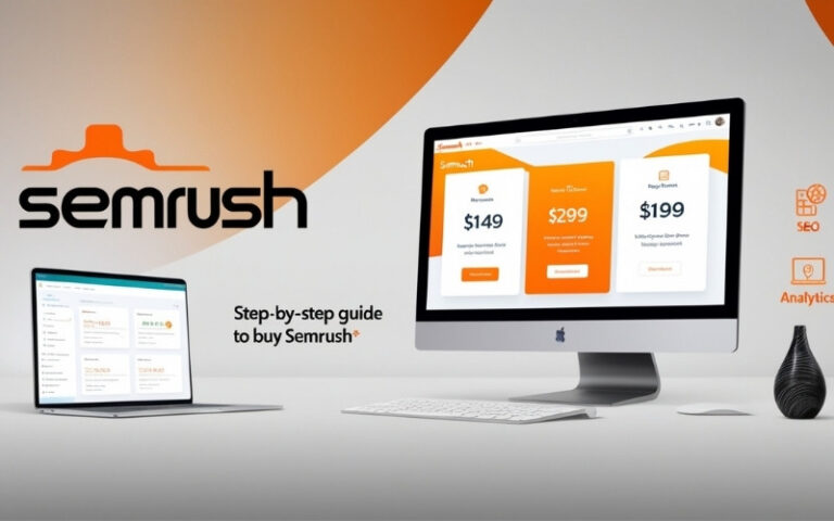 Step-by-step guide on How to Buy Semrush for My Business, featuring a comparison of pricing plans and tools to boost online presence and SEO performance